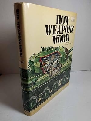 Seller image for How Weapons Work for sale by Hammonds Antiques & Books