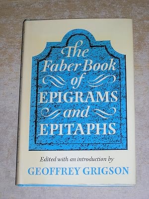 Seller image for The Faber Book Of Epigrams and Epitaphs for sale by Neo Books