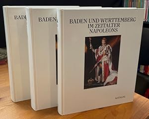 Imagen del vendedor de Baden und Wrttemberg im Zeitalter Napoleons. 3 Bnde. Band 1.1: Katalog, Band 1.2: Katalog, Band 2: Aufstze. a la venta por Antiquariat Thomas Nonnenmacher