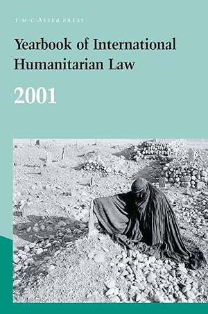 Bild des Verkufers fr Yearbook of International Humanitarian Law - 2001 zum Verkauf von moluna