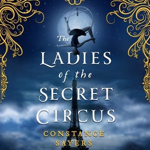 Seller image for Ladies of the Secret Circus : Library Edition for sale by GreatBookPrices