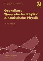 Immagine del venditore per Grundkurs Theoretische Physik 6 Statistische Physik venduto da moluna