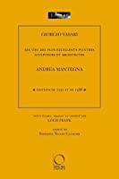 Bild des Verkufers fr Les Vies Des Plus Excellents Peintres, Sculpteurs Et Architectes. Vol. 2. Andrea Mantegna : ditions zum Verkauf von RECYCLIVRE