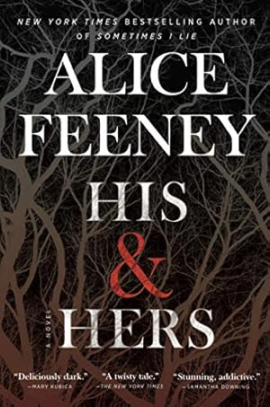 Seller image for His & Hers: A Novel by Feeney, Alice [Paperback ] for sale by booksXpress