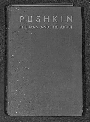 Image du vendeur pour Pushkin: The Man and the Artist mis en vente par WeBuyBooks