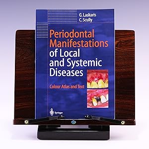 Bild des Verkufers fr Periodontal Manifestations of Local and Systemic Diseases: Colour Atlas and Text zum Verkauf von Salish Sea Books