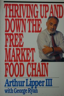 Image du vendeur pour Triving up and down the free market food chain. mis en vente par EDITORIALE UMBRA SAS