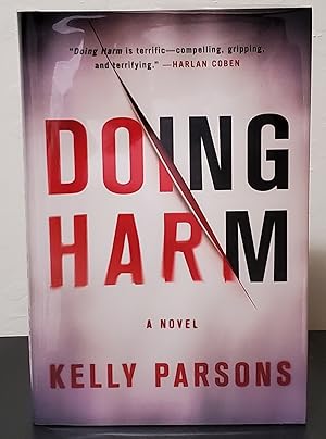 Doing Harm (Signed)