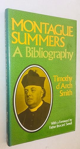 Seller image for Montague Summers : A Bibliography for sale by Hadwebutknown
