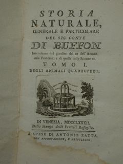 STORIA NATURALE generale e particolare del sig. conte DI BUFFON intendente del giardino del re de...