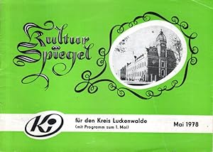 Kultur Spiegel für den Kreis Luckenwalde (mit Programm zum 1. Mai) Mai 1978