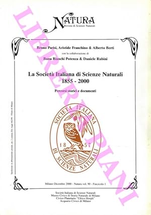 Bild des Verkufers fr La Societ Italiana di Scienze Naturali. 1855 - 2000. Percorsi storici e documenti. zum Verkauf von Libreria Piani