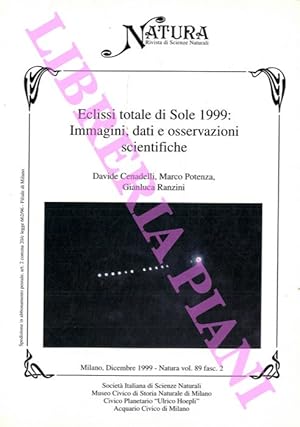 Eclissi totale di Sole 1999 : Immagini, dati e osservazioni scientifiche.