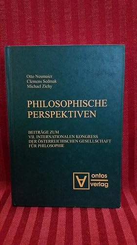 Immagine del venditore per Philosophische Perspektiven Beitrge zum VII. internationalen Kongress der sterreichischen Gesellschaft fr Philosophie venduto da Buchhandlung Neues Leben