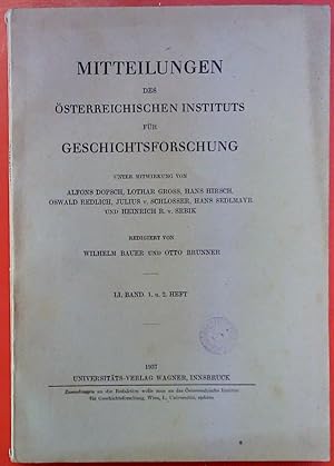 Bild des Verkufers fr Mitteilungen des sterreichischen Instituts fr Geschichtsforschung. LI. BAND. 1. u. 2. HEFT. Unter Mitwirkung von Alfons Dopsch, Lothar Gross, Hans Hirsch, Oswald Redlich. u. a. zum Verkauf von biblion2