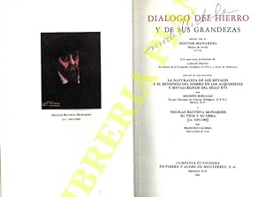 Dialogo Del Hierro Y De Sus Grandezas hecho por el Doctor Monardes medico de Sevilla (1574) . Seg...