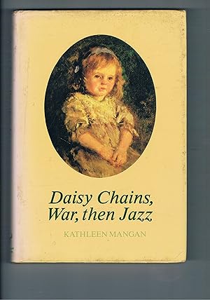 Daisy chains, war, then jazz