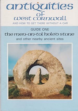 Bild des Verkufers fr Antiquities of West Cornwall and How to Get There Without a Car - Guide One The Men-an-Tol Holed Stone zum Verkauf von timkcbooks (Member of Booksellers Association)