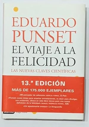 Imagen del vendedor de El viaje a la felicidad: las nuevas claves cientficas. a la venta por ARREBATO LIBROS