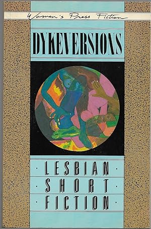 Bild des Verkufers fr Dykeversions: Lesbian Short Fiction zum Verkauf von tsbbooks