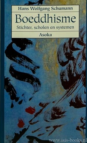 Bild des Verkufers fr Boeddhisme. Stichter, scholen en systemen. Vertaald door Jan de Breet. zum Verkauf von Antiquariaat Isis