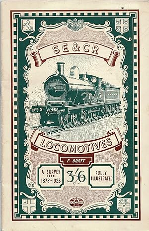 Image du vendeur pour SE & CR Locomotives. 1874 - 1923 mis en vente par J. Patrick McGahern Books Inc. (ABAC)