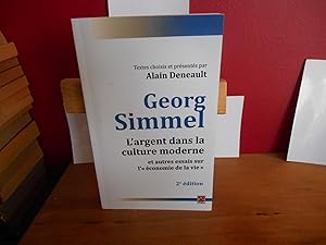 Bild des Verkufers fr GEORG SIMMEL L'ARGENT DANS LA CULTURE MODERNE ET AUTRES ESSAIES SUR L'ECONOMIE DE LA VIE zum Verkauf von La Bouquinerie  Dd