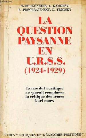 Seller image for La question paysanne en URSS de 1924  1929. for sale by Le-Livre
