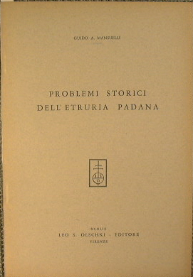 Problemi storici dell'Etruria Padana