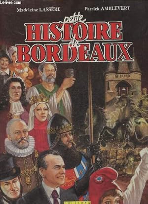 Image du vendeur pour Petite histoire de Bordeaux mis en vente par Le-Livre