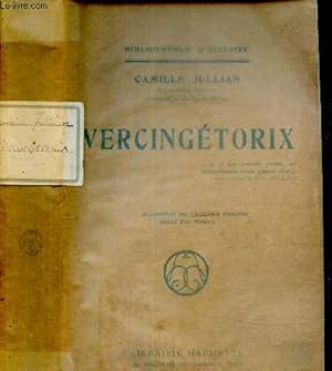 Bild des Verkufers fr Vercingtorix (Collection "Bibliothque d'histoire" ) zum Verkauf von Le-Livre