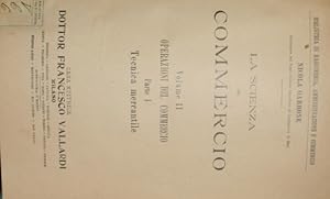 Seller image for La scienza del commercio for sale by Antica Libreria Srl