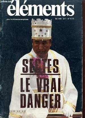 Imagen del vendedor de Elments pour la civilisation europenne, n54-55, t 1985 : Sectes, le vrai danger : Contre la socit multiraciale (Guillaume Faye) / La vraie guerre des toiles, entretien avec le Gnral Gallois / Les charlatans sont de retour (Jean Varenne) / . a la venta por Le-Livre