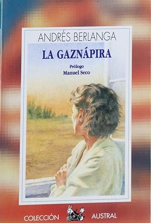 Imagen del vendedor de La gaznápira a la venta por Librería Alonso Quijano
