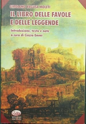 Il libro delle favole e delle leggende