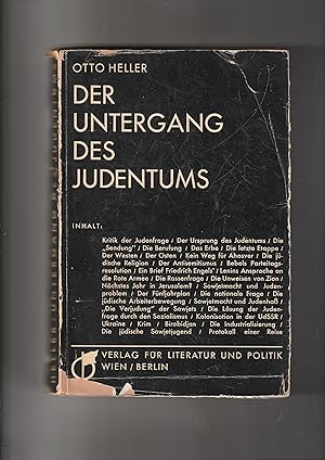 Imagen del vendedor de Der Untergang des Judentums. Die Judenfrage - Ihre Kritik - Ihre Lsung durch den Sozialismus a la venta por Meir Turner