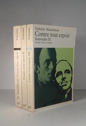 Image du vendeur pour Contre tout espoir. Souvenirs. 3 Volumes mis en vente par Librairie Bonheur d'occasion (LILA / ILAB)