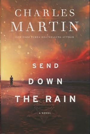 Immagine del venditore per Send Down The Rain: A Novel venduto da Kenneth A. Himber