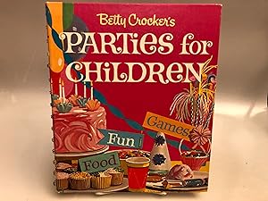 Bild des Verkufers fr Betty Crocker's Parties for Children zum Verkauf von Needham Book Finders