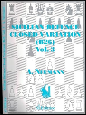 Imagen del vendedor de Sicilian Defence Closed Variation Volume 3 (B26) a la venta por The Book Collector, Inc. ABAA, ILAB