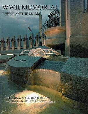 Imagen del vendedor de WWII Memorial: Jewel of the Mall a la venta por fourleafclover books