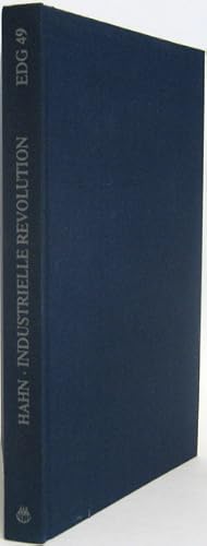 Die industrielle Revolution in Deutschland. Enzyklopädie deutscher Geschichte Band 49.