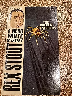 Seller image for THE GOLDEN SPIDERS NERO WOLFE for sale by Happy Heroes
