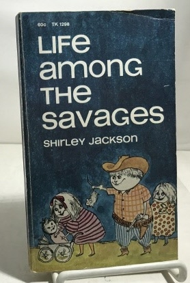 Imagen del vendedor de Life Among the Savages a la venta por S. Howlett-West Books (Member ABAA)