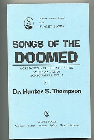 Songs of the Doomed: More Notes on the Death of the American Dream Gonzo Papers, Vol. 3