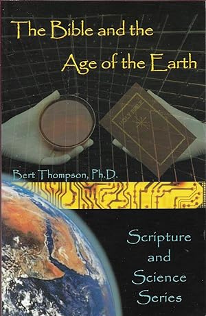 Immagine del venditore per The Bible and the age of the earth venduto da First Class Used Books
