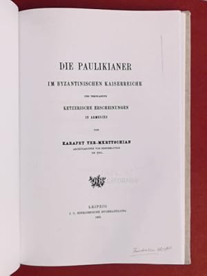 Immagine del venditore per Die Paulikianer im byzantinischen Kaiserreiche : und verwandte ketzerische Erscheinungen in Armenien. (Achtung Fotokopie!) venduto da Wissenschaftliches Antiquariat Zorn