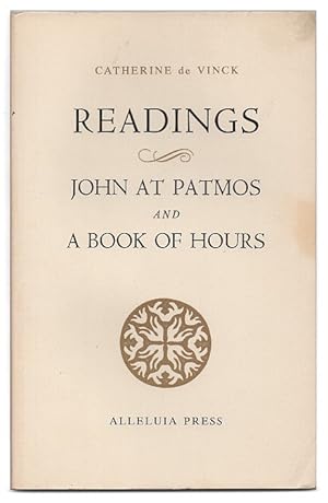 Bild des Verkufers fr Readings: John at Patmos and A Book of Hours zum Verkauf von Arundel Books