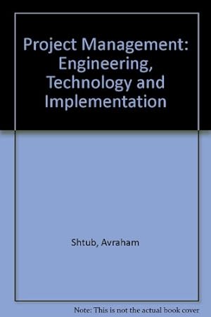 Seller image for Project Management: Engineering, Technology and Implementation: International Edition for sale by WeBuyBooks