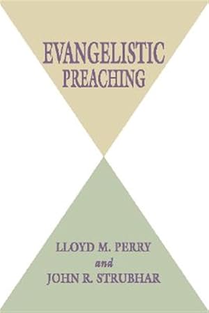 Bild des Verkufers fr Evangelistic Preaching zum Verkauf von GreatBookPricesUK